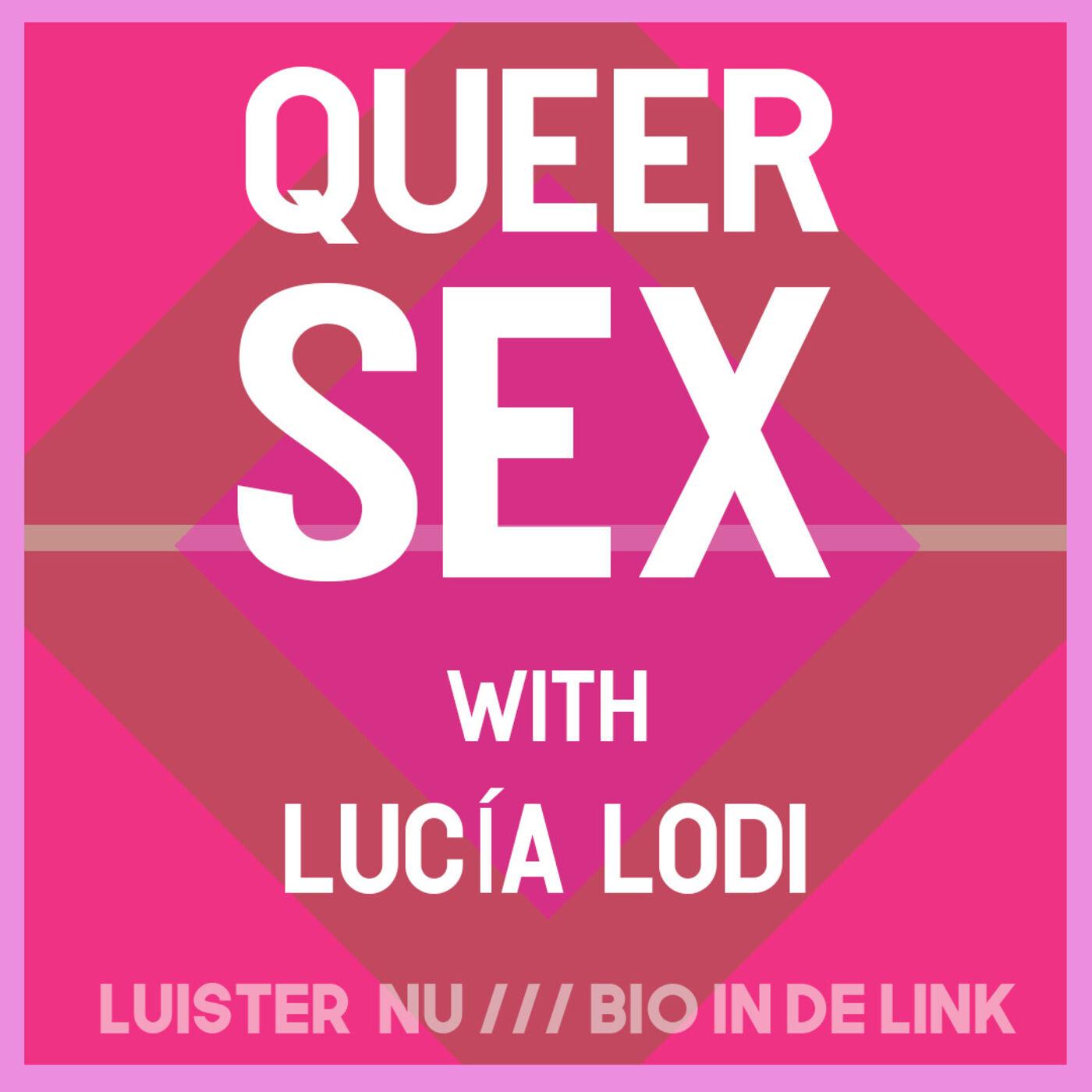 #8 - Lucía Lodi & Queer sex
