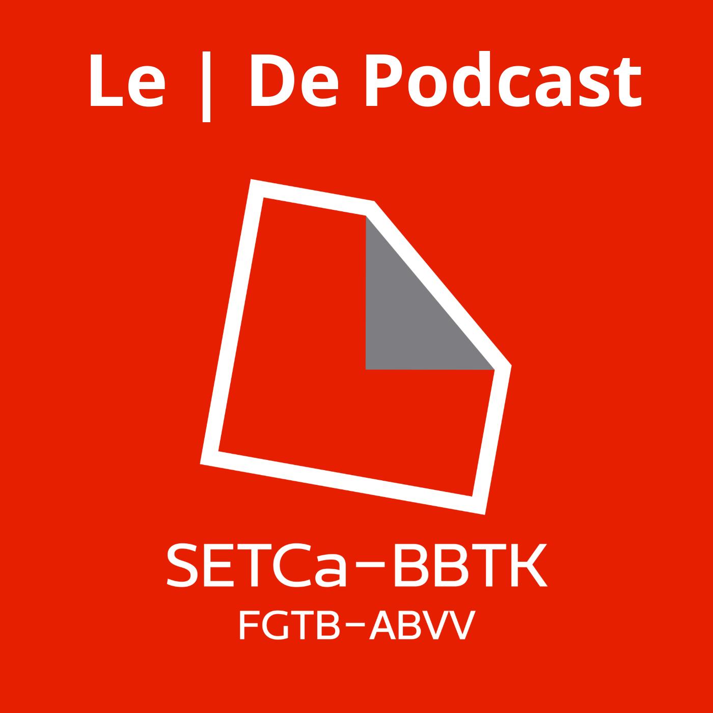 Cover Image SETCa-BBTK : le podcast