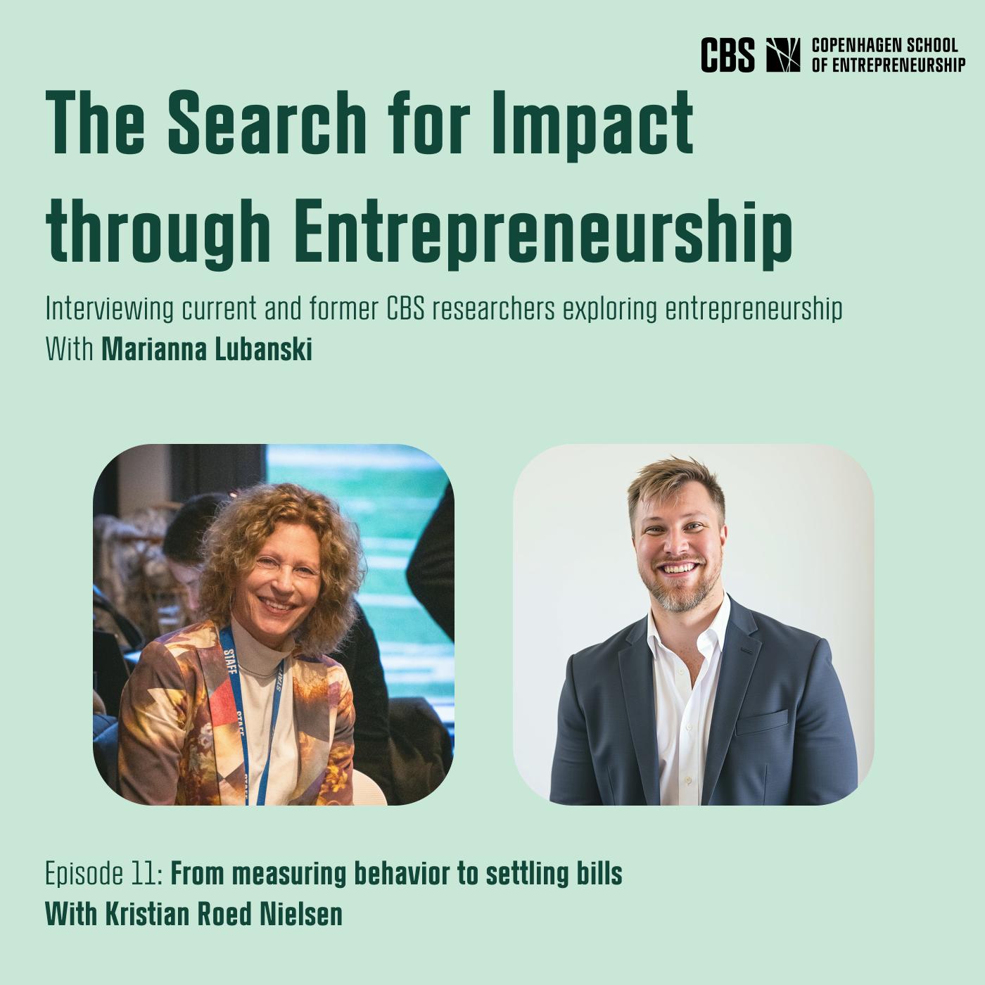 From measuring behavior to settling bills with Kristian Roed Nielsen