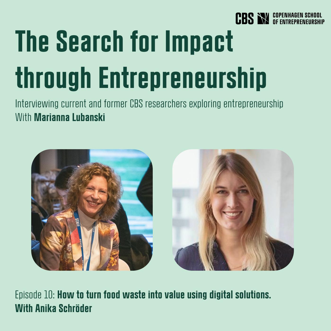 How to Turn Food Waste into Value using Digital Solutions. With Anika Schröder